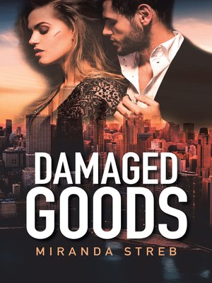 cover image of Damaged Goods